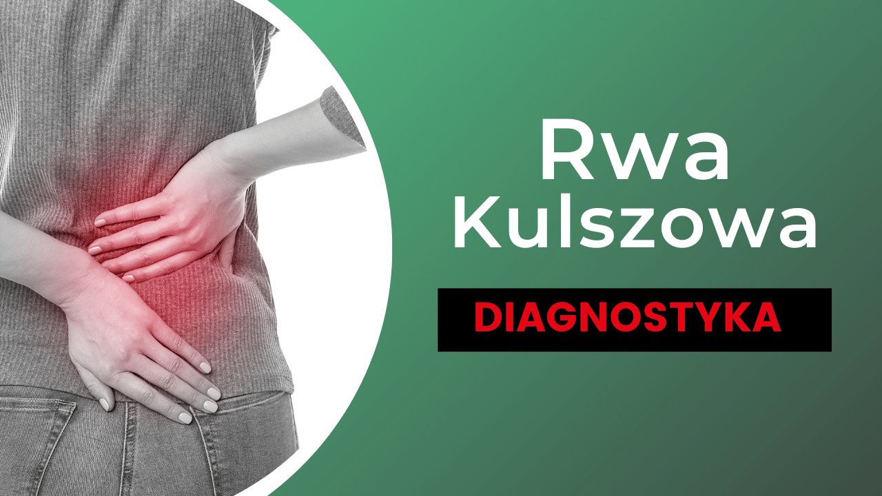Pl Rwa Rwa kulszowa diagnostyka – jak prawidłowo rozpoznać problem? - Spine Medica