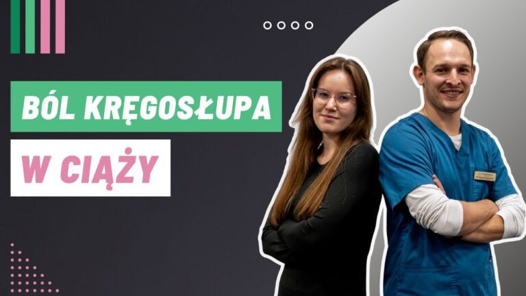 Fizjoterapia kobiet w ciąży Nowy Sącz – ćwiczenia na ból kręgosłupa w SpineMedica