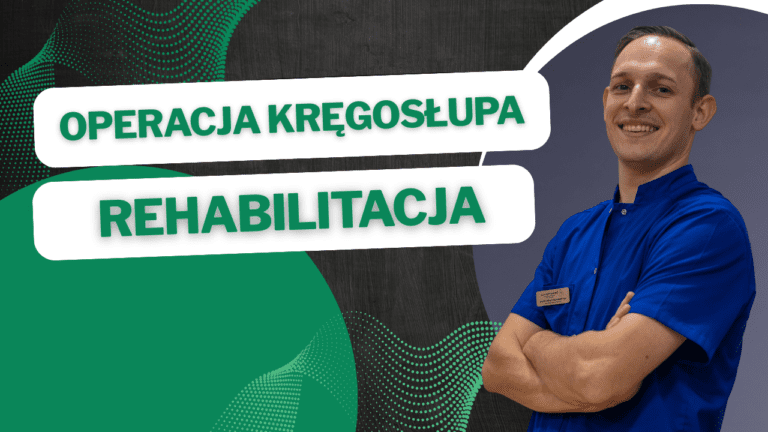 Rehabilitacja po operacji kręgosłupa – fizjoterapia w SpineMedica Nowy Sącz